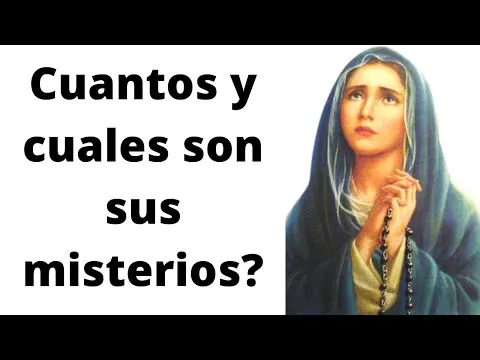 Cuantos Misterios Tiene El Rosario