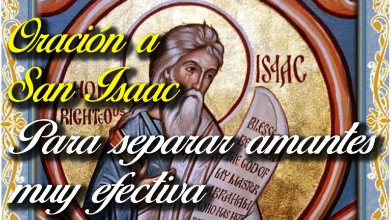 La Oracion De San Isaac Es Efectiva