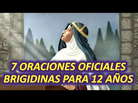 La Oracion De Santa Brigida Por 12 Anos