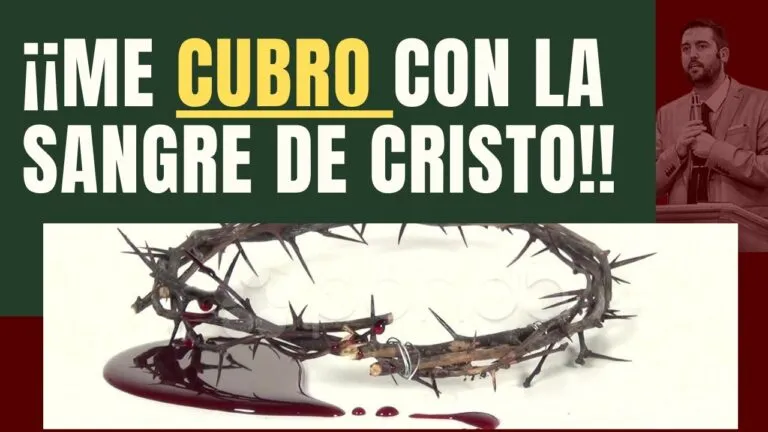 Me Cubro Con La Sangre De Cristo Oracion