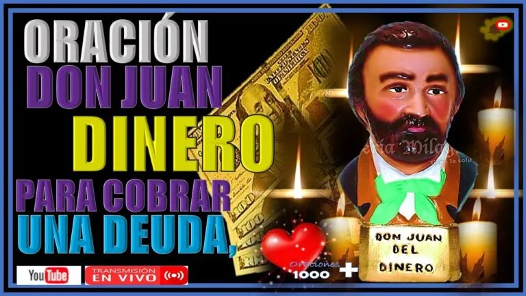 Oracion A Don Juan Del Dinero Para Que Me Paguen