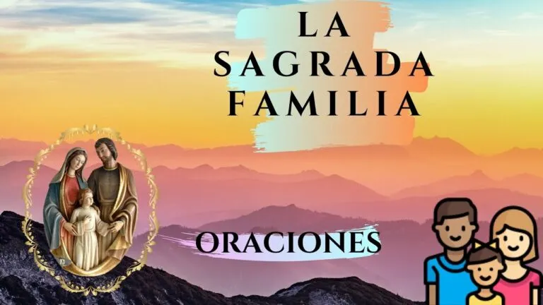 Oracion A La Sagrada Familia Para Casos Dificiles