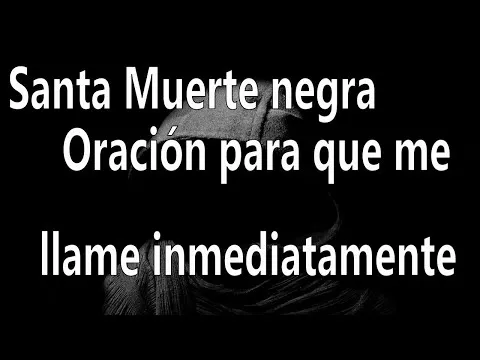 Oracion A La Santa Muerte Para Que Me Escriba Whatsapp