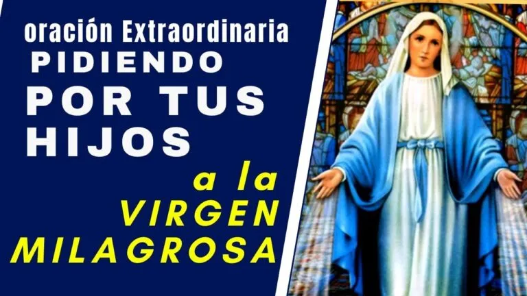 Oracion A La Virgen Milagrosa Por Los Hijos