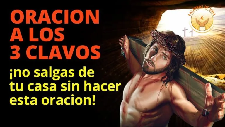 Oracion A Los Tres Clavos De Cristo