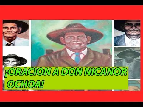 Oracion A Nicanor Ochoa Para Pedir Un Favor