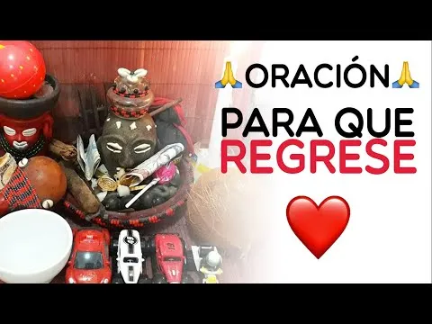 Oracion A Orula Para Que Regrese El Ser Amado