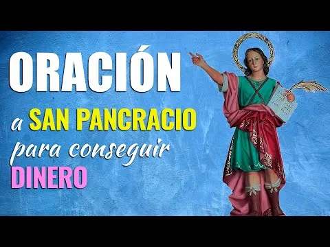 Oracion A San Pancracio Para Salud Dinero Y Trabajo Encuentra La Estabilidad En Tu Vida Con Esta Poderosa Oracion