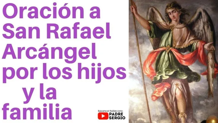 Oracion A San Rafael Arcangel Por La Familia