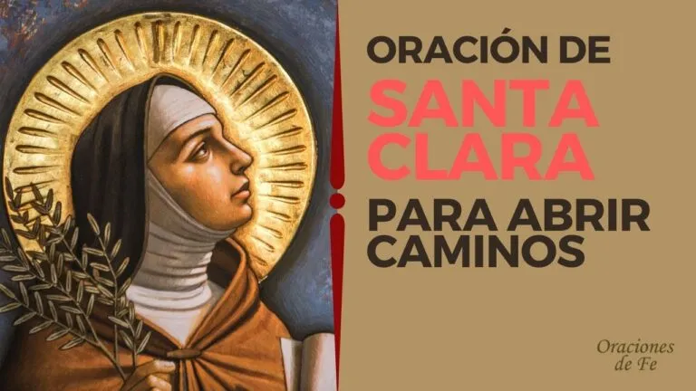 Oracion A Santa Clara Para Abrir Los Caminos