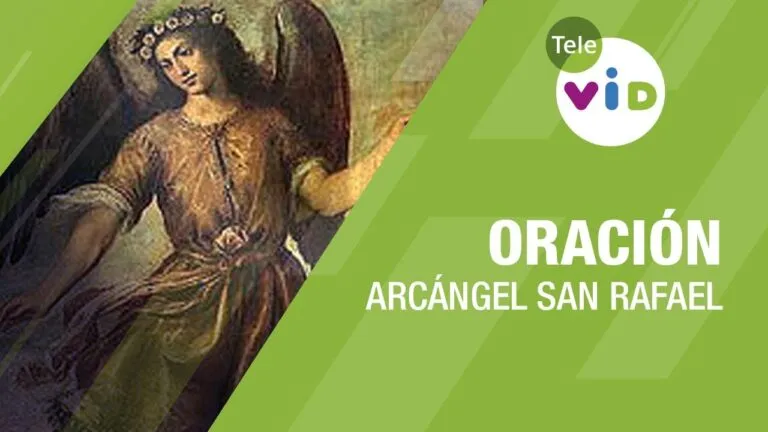 Oracion Al Angel San Rafael