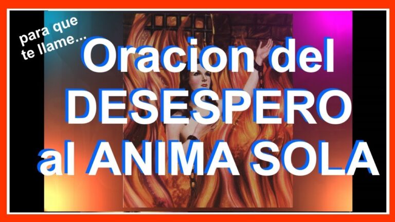 Oración Al ánima Sola Para Desesperar Una Mujer
