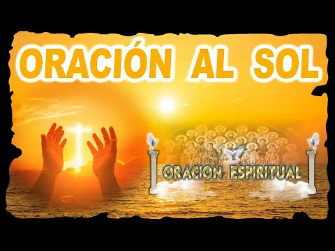 Oracion Al Sol Para El Dinero