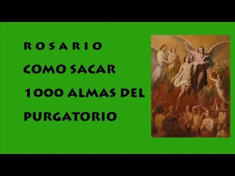 Oracion De Las Benditas Almas Del Purgatorio Libera A Mil Almas