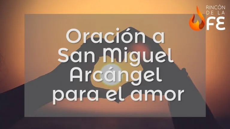 Oracion De San Miguel Arcangel Para Atraer El Amor