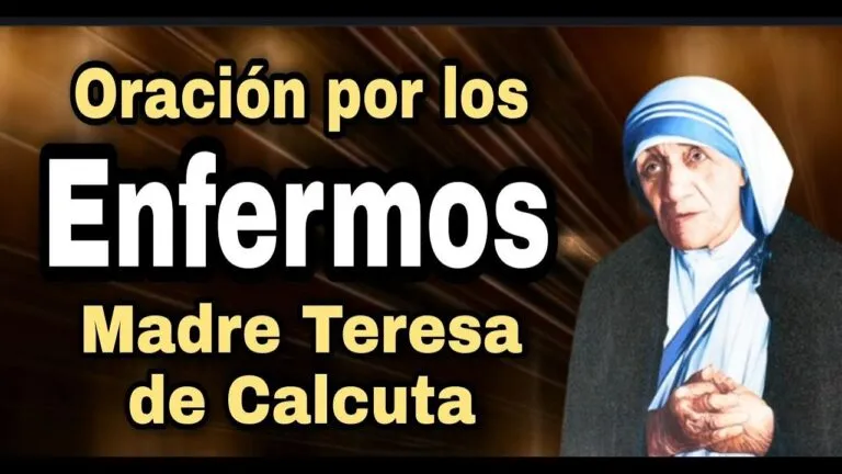 Oracion De Santa Teresa De Calcuta Por Los Enfermos