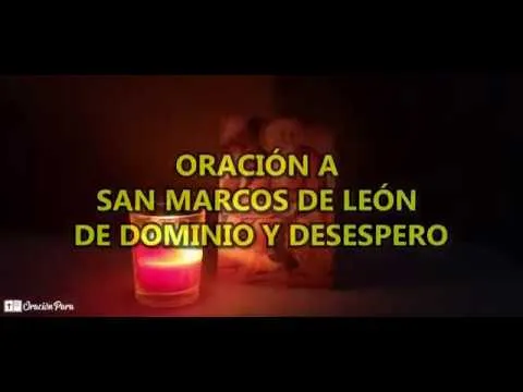 Oracion Del Desespero San Marcos De Leon