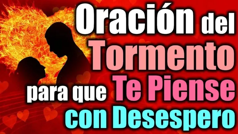 Oracion Del Tormento Para El Amor