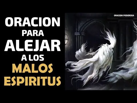 Oracion Para Alejar Malos Espiritus Allan Kardec