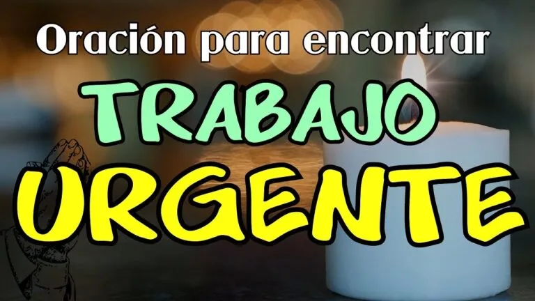 Oracion Para Conseguir Trabajo Urgente Y Rapido