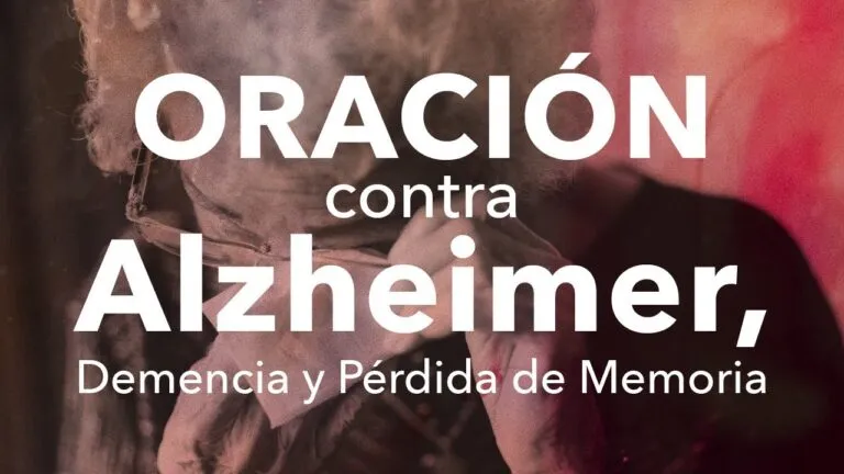 Oracion Para Sanar El Alzheimer