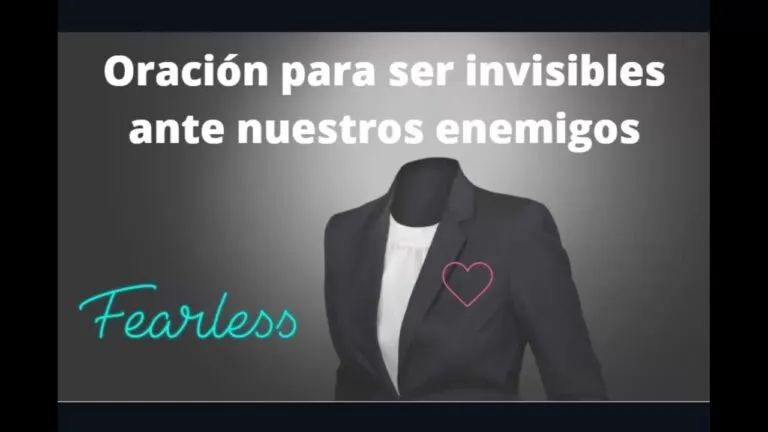 Oracion Para Ser Invisible Ante El Enemigo