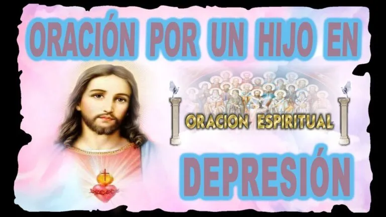 Oracion Por Un Hijo Con Depresion