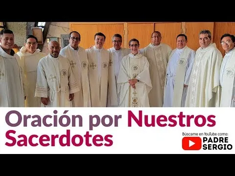 Oracion Por Un Sacerdote En Su Aniversario