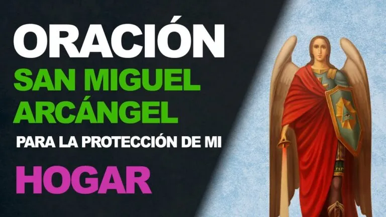 Oracion San Miguel Arcangel Para Proteccion Del Hogar 4 Esquinas