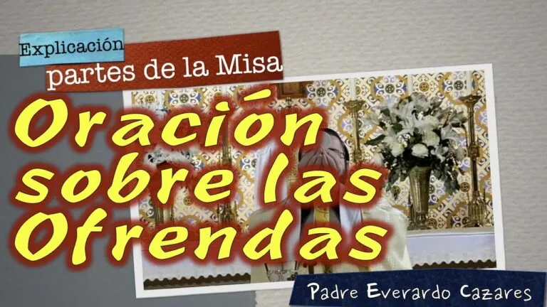 Oracion Sobre Las Ofrendas En La Misa