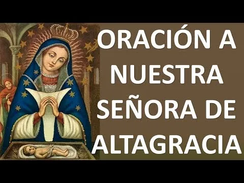 Oracion Virgen De La Altagracia Republica Dominicana