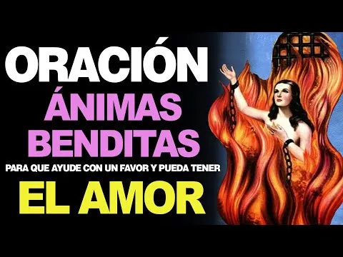 Oraciones A Las Animas Benditas Para El Amor