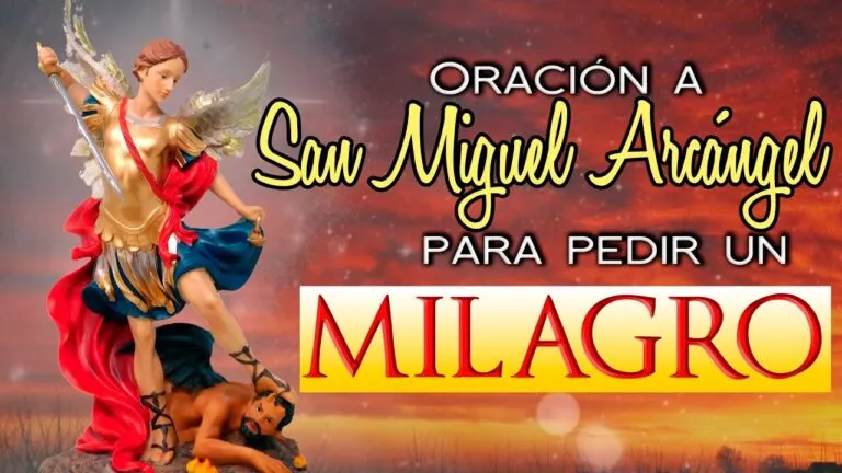 Oraciones A San Miguel Arcangel Para Pedir Un Milagro