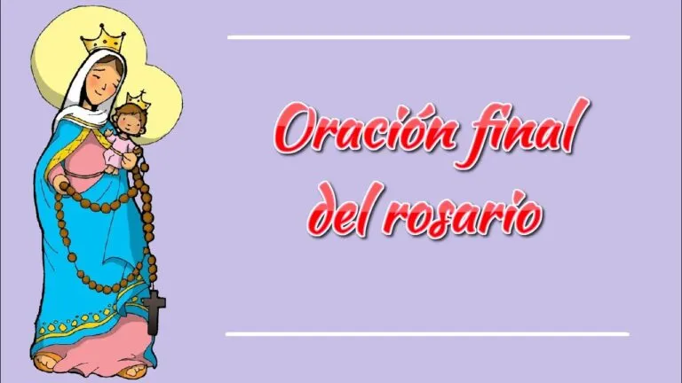 Oraciones Para Terminar De Rezar El Rosario