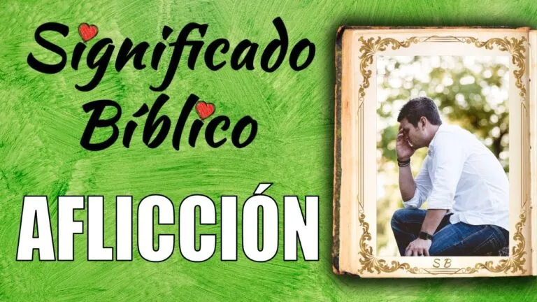 Que Significa Afliccion En La Biblia