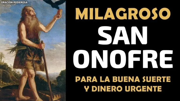 San Onofre Oracion Milagrosa