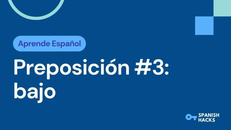 Una Oracion Con La Preposicion Bajo