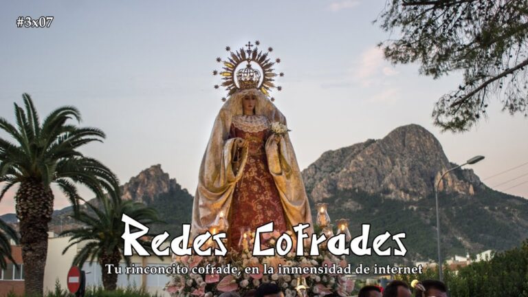 Redes Cofrades: La actualidad cofrade &#8211; #3&#215;07