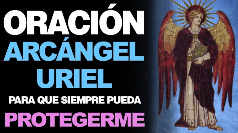 Oración a San Uriel Arcángel para protección: Encuentra paz y seguridad con esta poderosa invocación